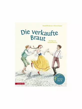ANNETTE BETZ VERLAG | Buch - Die verkaufte Braut mit 1 Audio-CD | 
